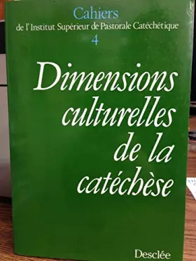 Couverture du produit · Dimension culturelle de la catechese (ispc)