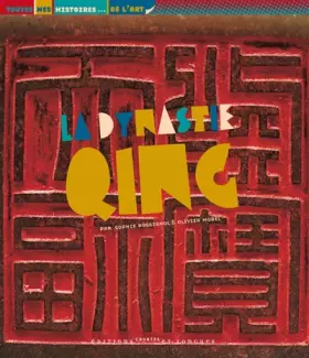 Couverture du produit · La Dynastie Qing