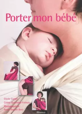 Couverture du produit · Porter mon bébé