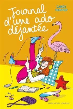 Couverture du produit · Journal d'une ado déjantée - tome 1