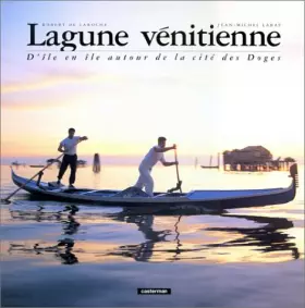 Couverture du produit · Lagune vénitienne. D'île en île autour de la cité des doges