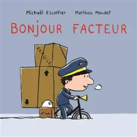 Couverture du produit · Bonjour facteur