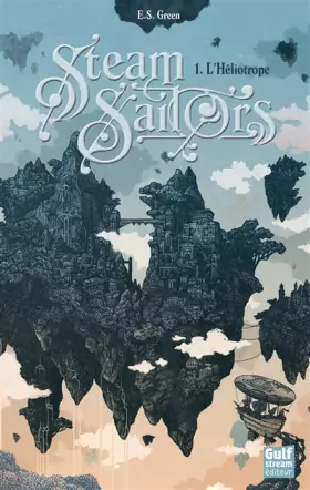 Couverture du produit · Steam Sailors - tome 1 L'Héliotrope (1)
