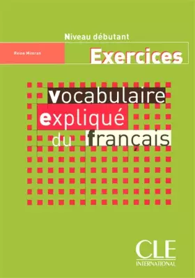 Couverture du produit · Vocabulaire expliqué du français