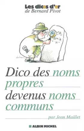 Couverture du produit · Dictionnaire des noms propres devenus noms communs