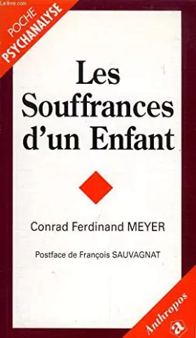 Couverture du produit · Les souffrances d'un enfant
