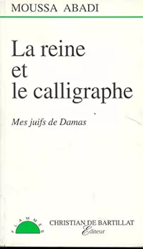 Couverture du produit · LA REINE ET LE CALLIGRAPHE
