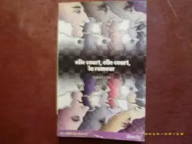 Couverture du produit · Elle court, elle court, la rumeur (Collection Au-delà du miroir)