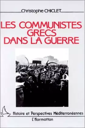 Couverture du produit · Les communistes grecs pendant la guerre
