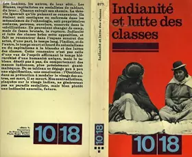 Couverture du produit · Indianite et lutte des classes.