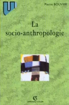 Couverture du produit · La socio-anthropologie