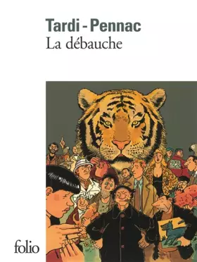 Couverture du produit · La débauche