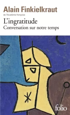 Couverture du produit · L'ingratitude