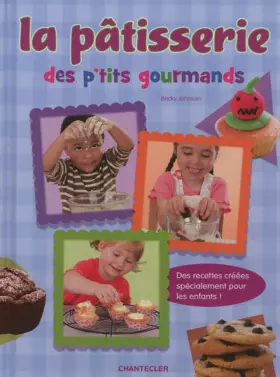 Couverture du produit · La pâtisserie des p'tits gourmands