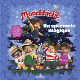 Couverture du produit · Monchhichi - Un spectacle magique