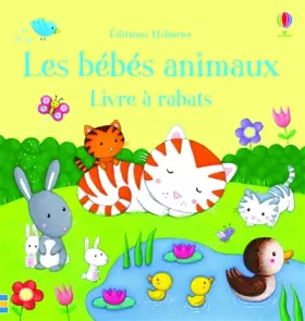 Couverture du produit · Les bébés animaux - Livre à rabats