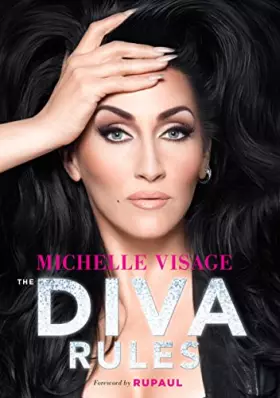 Couverture du produit · The Diva Rules: Ditch the Drama, Find Your Strength, and Sparkle Your Way to the Top
