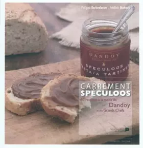 Couverture du produit · Carrément Spéculoos : 50 recettes à la mode de Dandoy et des Grands Chefs