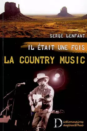 Couverture du produit · Il était une fois la Country Music: La Country Music par ceux qui l'ont faite
