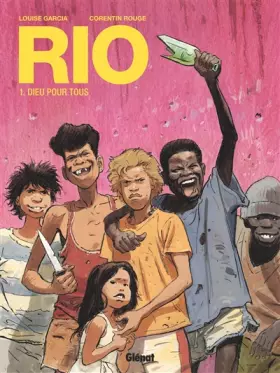 Couverture du produit · Rio - Tome 01: Dieu pour tous