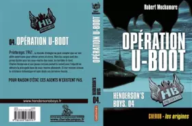 Couverture du produit · Henderson's Boys, Tome 4 : Opération U-Boot