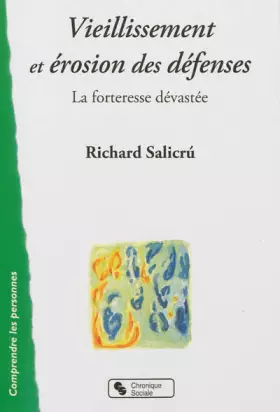 Couverture du produit · VIEILLISSEMENT ET EROSION DES DEFENSES