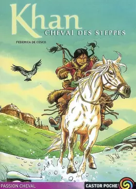 Couverture du produit · Khan, cheval des steppes