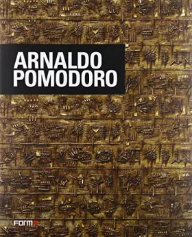 Couverture du produit · Arnaldo Pomodoro. Ediz. italiana, inglese e francese