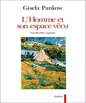 Couverture du produit · L'Homme et son espace vécu: abord analytique de la parole poétique