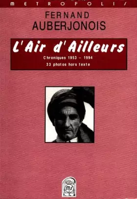 Couverture du produit · L'Air d'ailleurs. Chroniques 1953-1994