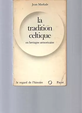 Couverture du produit · La tradition celtique