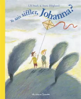 Couverture du produit · Tu sais siffler, Johanna ?