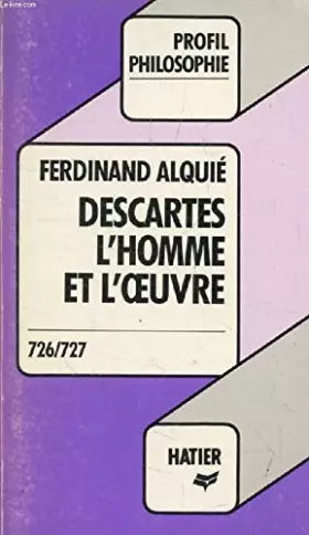 Couverture du produit · Descartes, l'homme et l'oeuvre