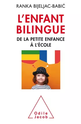 Couverture du produit · L'Enfant bilingue: De la petite enfance à l'école
