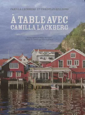 Couverture du produit · A table avec Camilla Läckberg