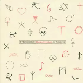 Couverture du produit · Fritz Scholder Book of Symbols for Children