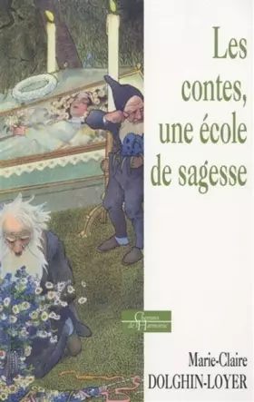 Couverture du produit · Les contes, une ecole de sagesse