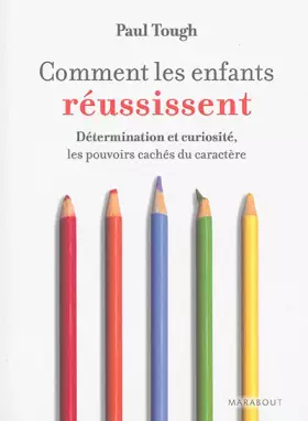Couverture du produit · COMMENT LES ENFANTS REUSSISSENT