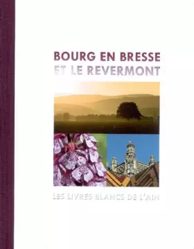 Couverture du produit · Bourg en Bresse & le Revermont