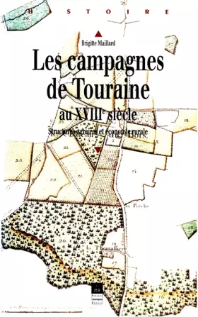 Couverture du produit · Les campagnes de Touraine au XVIIIe siècle : structures agraires et économie rurale