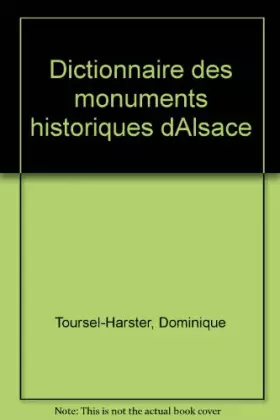 Couverture du produit · Dictionnaire des monuments historiques d'Alsace