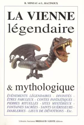 Couverture du produit · La Vienne Legendaire et Mythologique
