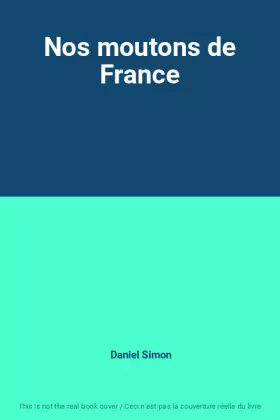 Couverture du produit · Nos moutons de France