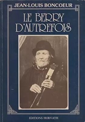 Couverture du produit · Le berry d'autrefois                                                                          103197
