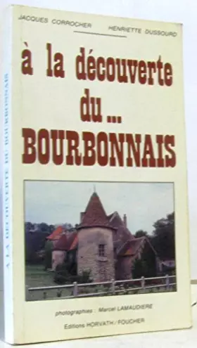 Couverture du produit · À la découverte du Bourbonnais