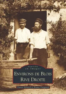 Couverture du produit · Blois Rive Droite (Environs de)