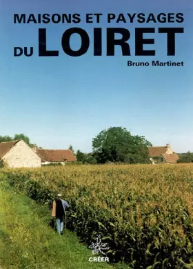 Couverture du produit · Maisons et paysages du Loiret