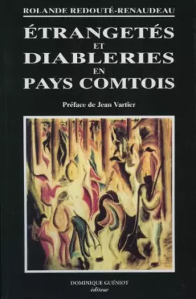 Couverture du produit · Étrangetés et diableries en pays comtois