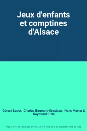 Couverture du produit · Jeux d'enfants et comptines d'Alsace