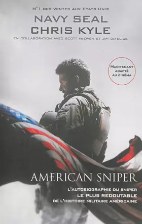 Couverture du produit · American sniper : l'autobiographie du sniper le plus redoutable de l'histoire militaire américaine